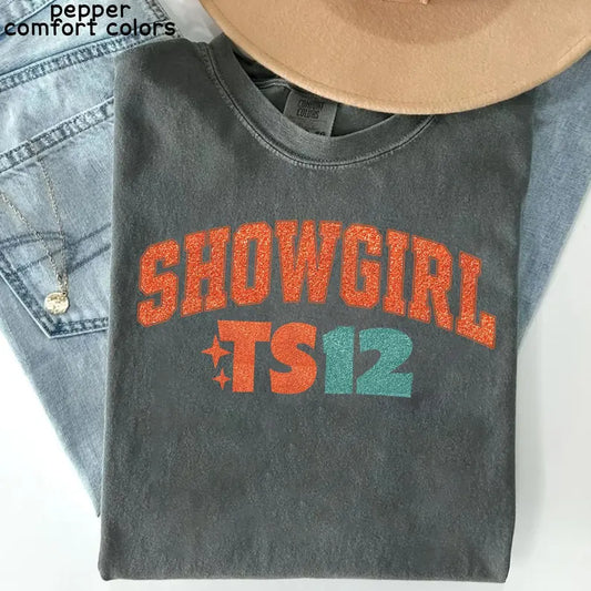 PRE-ORDER TS Showgirl Tee
