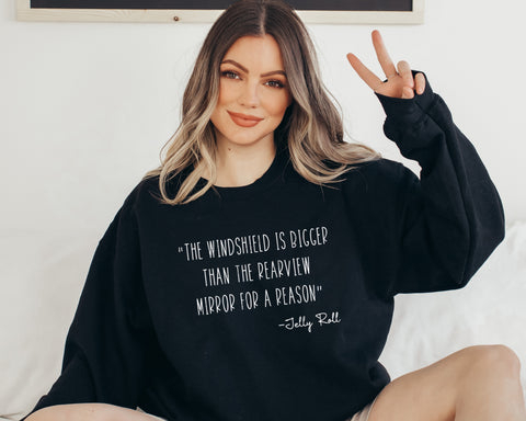 Jelly Roll Quote Crewneck