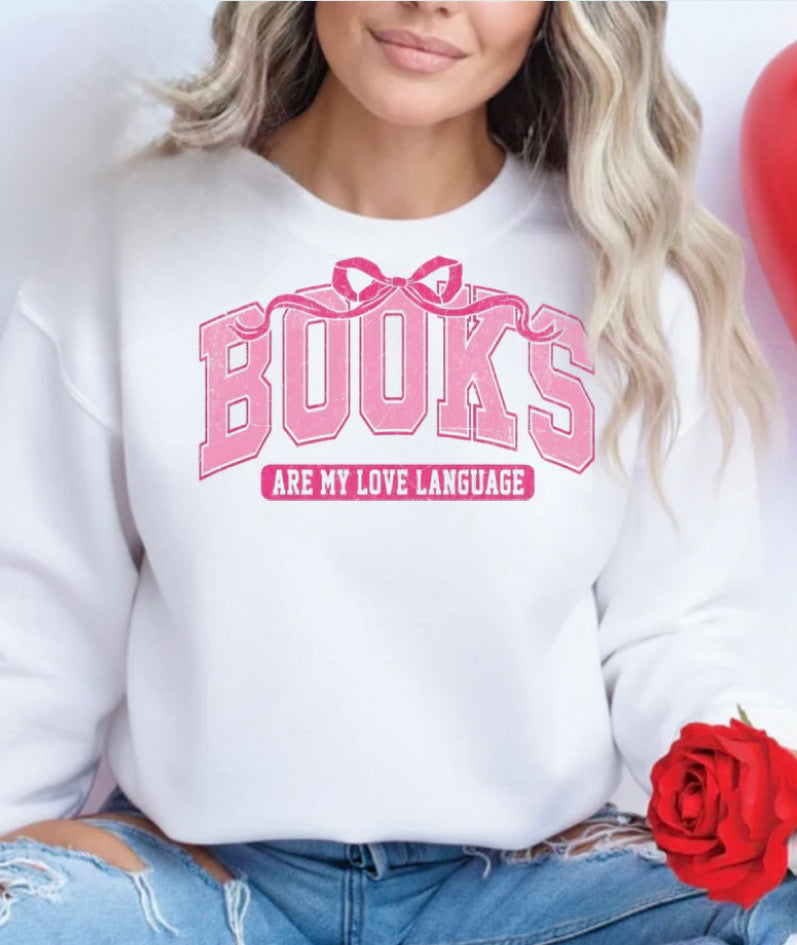Books Are My Love Language Crewneck