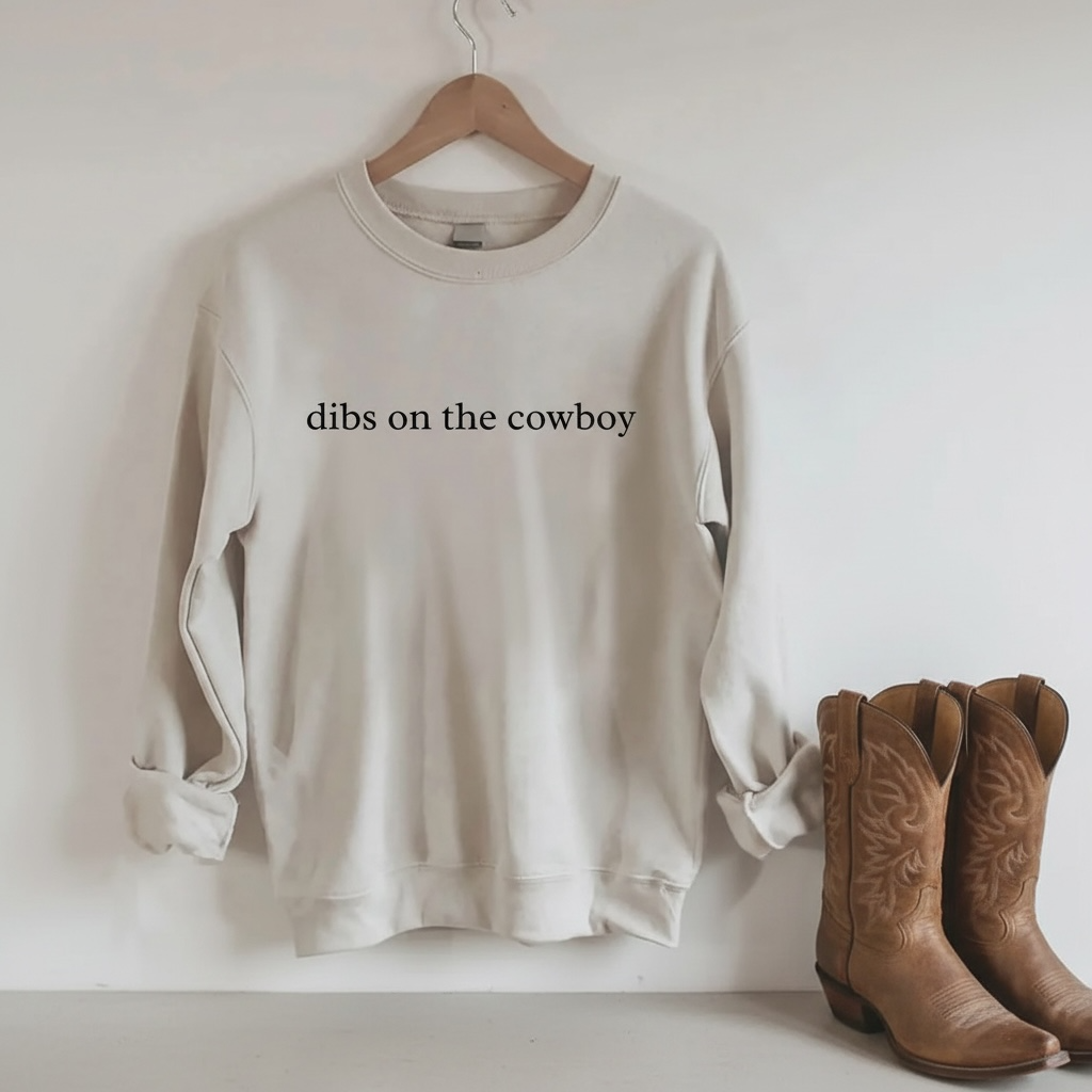 Dibs On The Cowboy Crewneck