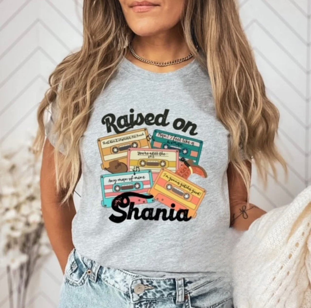 Raised on Shania Tee