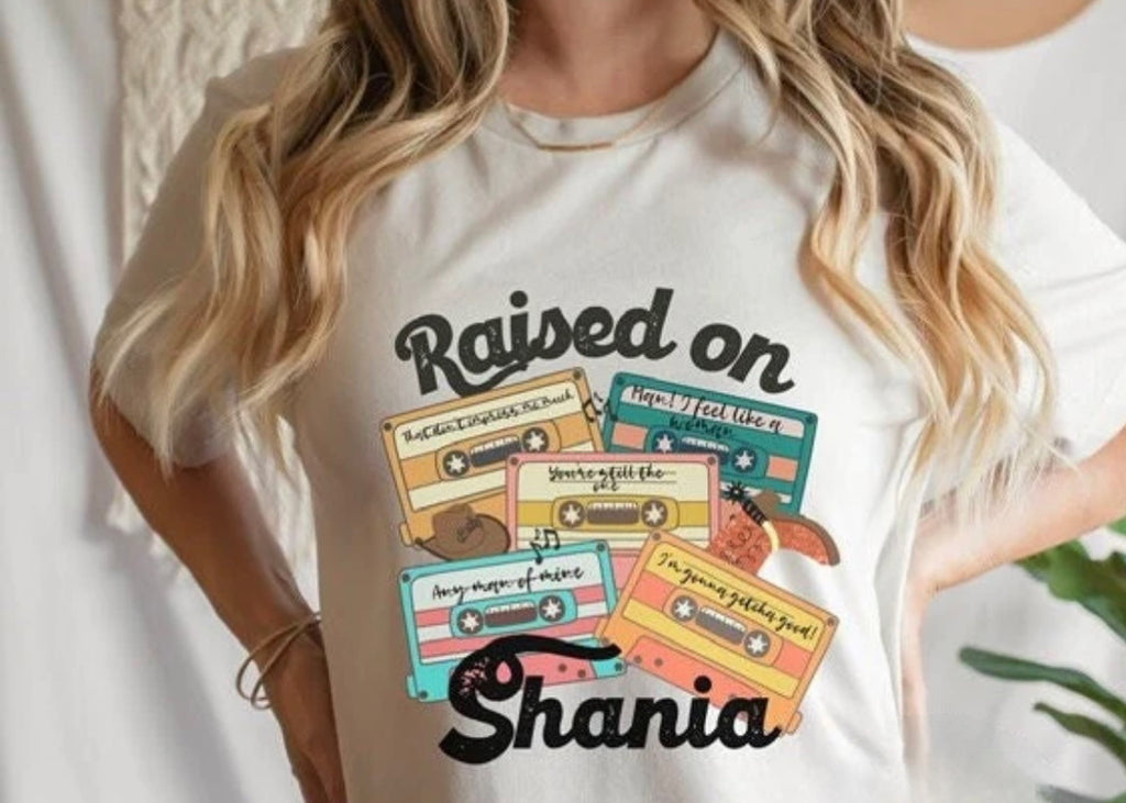Raised on Shania Tee